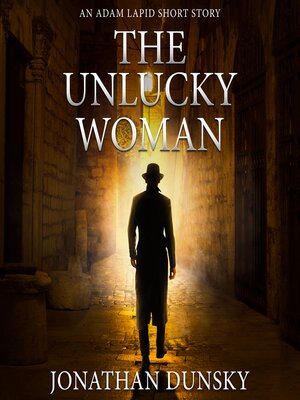 cover image of The Unlucky Woman